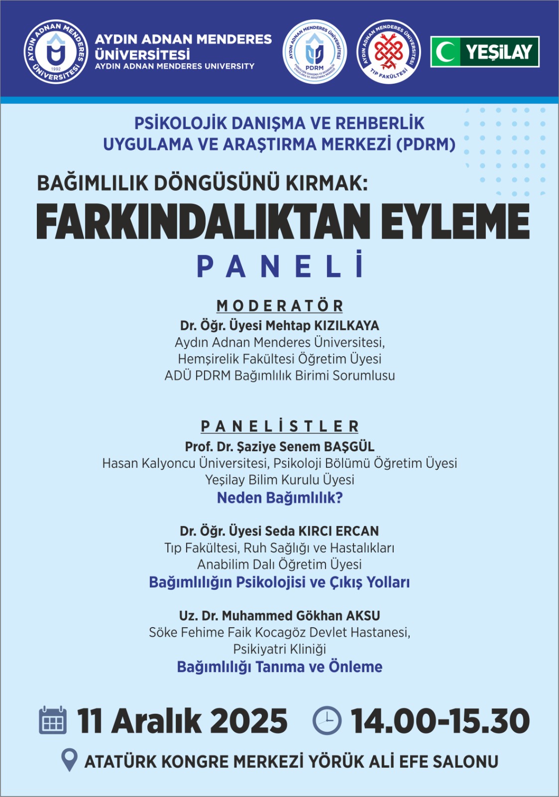 Bağımlılık D&ouml;ng&uuml;s&uuml;n&uuml; Kırmak: Farkındalıktan Eyleme Paneli